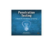 Penetration Testing: A Hands-On Introduction to Hacking